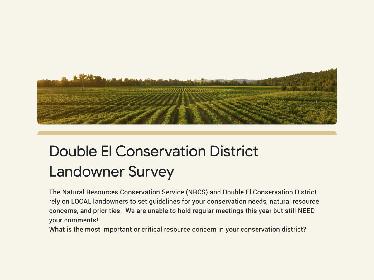 Double El Conservation District Needs YOUR Input